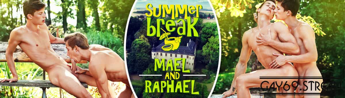 [BelAmiOnline.com] Summer Break, Ep.12: Raphael Nyon, Mael Gauthier